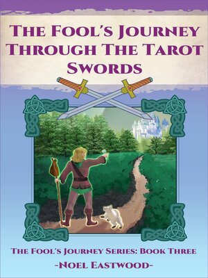 cover image of The Fool's Journey Through the Tarot Swords